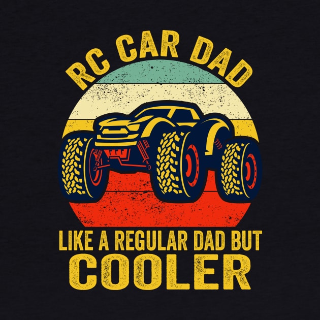 RC Car Lover Dad Definition by Wakzs3Arts